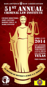San Antonio Bar Association's 51st Annual Criminal Law Institute